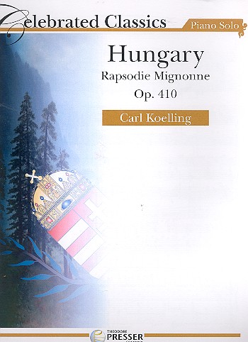 Hungary op.410&nbsp;&nbsp;for piano&nbsp;&nbsp;