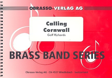 Calling Cornwall:  for brass band  score and parts