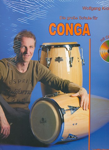 Die grosse Schule für Conga (+CD)    