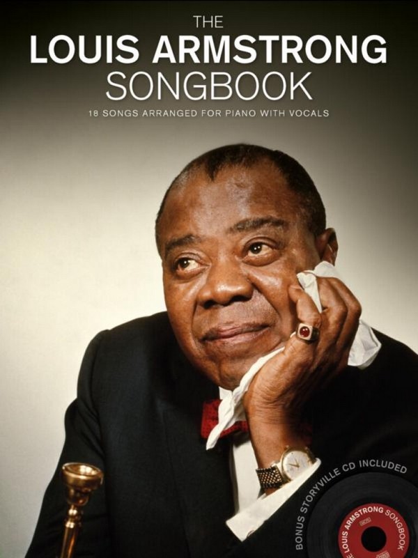 The  Louis Armstrong Songbook (+CD)&nbsp;&nbsp;songbook piano/vocal/guitar&nbsp;&nbsp;