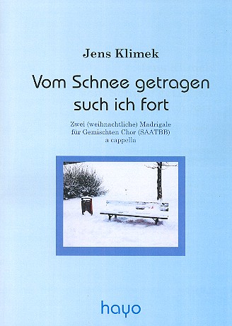 2 weihnachtliche Madrigale&nbsp;&nbsp;für gem Chor a cappella&nbsp;&nbsp;Partitur