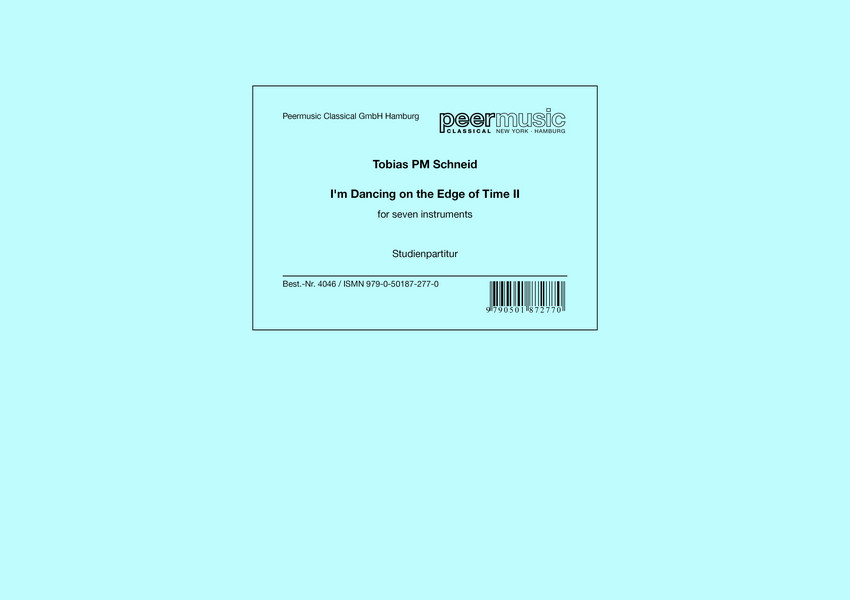 I'm Dancing on the Edge of Time II  for seven instruments  Studienpartitur