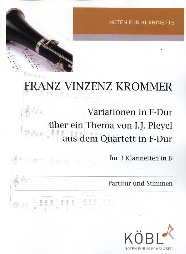 Varationen F-Dur über ein Thema von Ignaz Pleyel&nbsp;&nbsp;für 3 Klarinetten&nbsp;&nbsp;Partitur und Stimmen