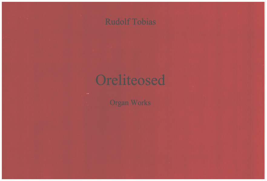 Oreliteosed  for organ  