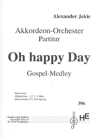 Oh happy Day - Gospel-Medley  für Akkordeonorchester  Partitur