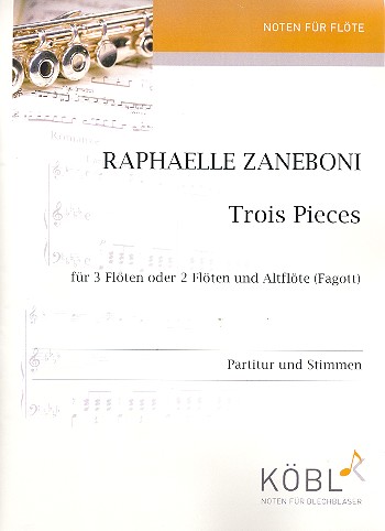 3 pieces:  für 3 Flöten (2 Flöten und Altflöte/Fagott)  Partitur und Stimmen