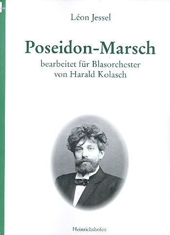 Poseidon-Marsch:  für Blasorchester  Partitur