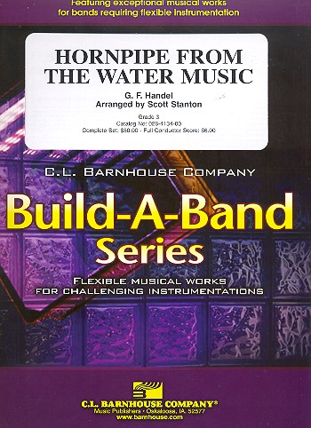 Hornpipe from The Water Music&nbsp;&nbsp;for flexible concert band&nbsp;&nbsp;score and parts