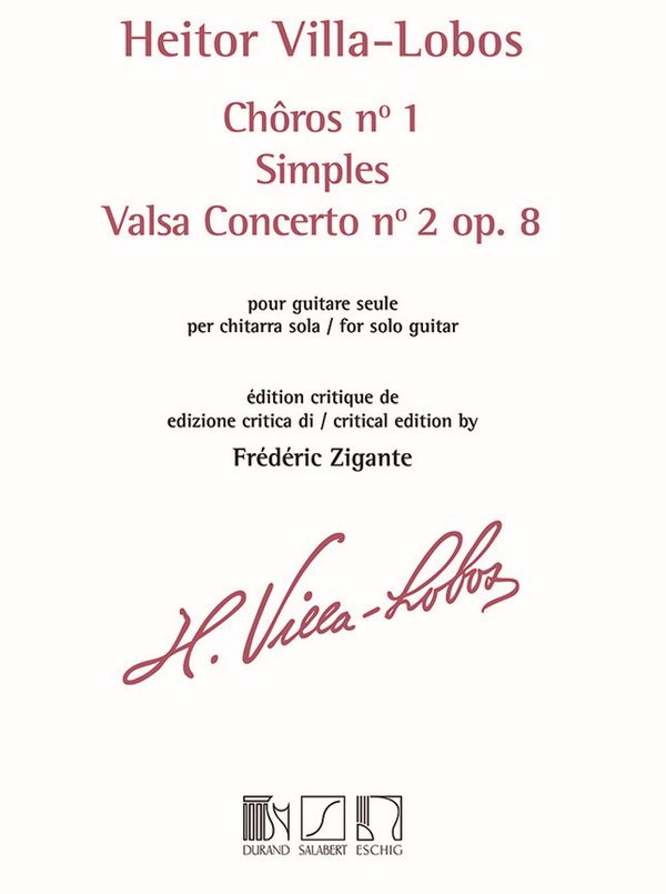 Choros no.1, Simples et Valsa Concerto no.2 op.8  pour guitare seule  