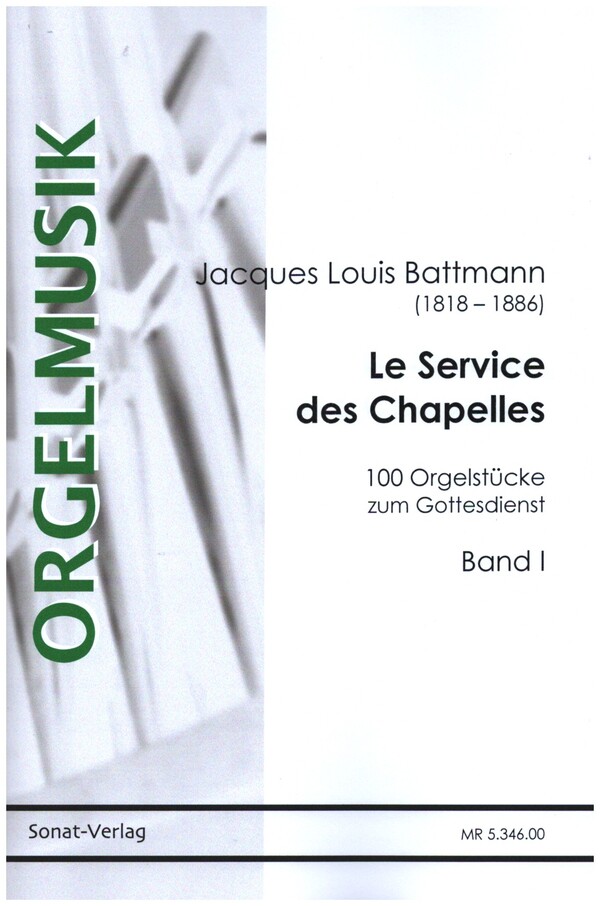 Le service des chapelles op.274 Band 1 (Nr.1-48)  für Orgel  