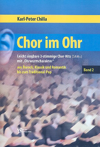 Chor im Ohr Band 2&nbsp;&nbsp;für gem Chor (SAM) und Klavier (Orgel&nbsp;&nbsp;Partitur