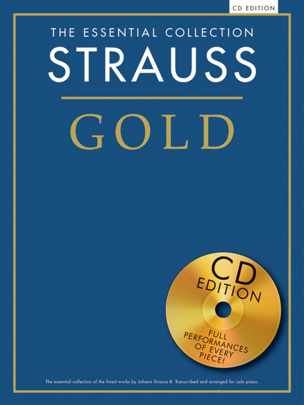 Strauss Gold - the essential Collection (+CD)&nbsp;&nbsp;for piano&nbsp;&nbsp;