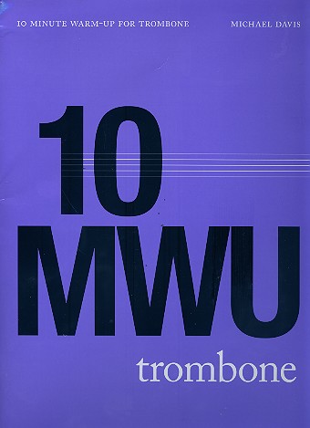 10 Minute Warm up (+CD)  for trombone in bass key  