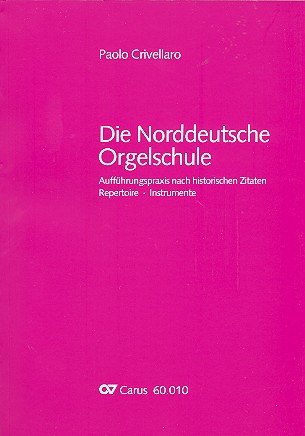 Die Norddeutsche Orgelschule&nbsp;&nbsp;für Orgel&nbsp;&nbsp;