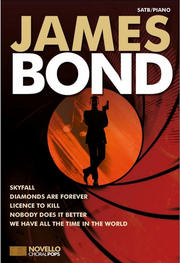 James Bond&nbsp;&nbsp;for mixed chorus and piano&nbsp;&nbsp;score