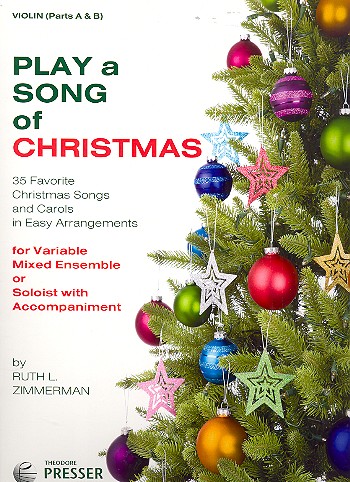 Play a Song of Christmas&nbsp;&nbsp;for flexible ensemble&nbsp;&nbsp;violon (parts A and B)