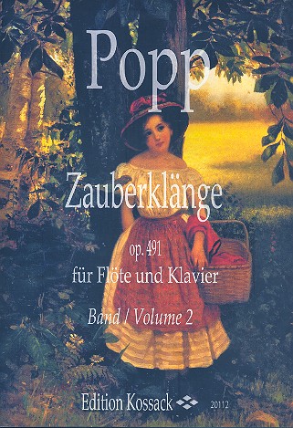 Zauberklänge op.491 Band 2  für Flöte und Klavier  