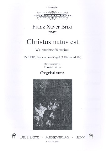 Christus natus est  für gem Chor, Streicher und Orgel (2 Hörner ad lib)  Orgel