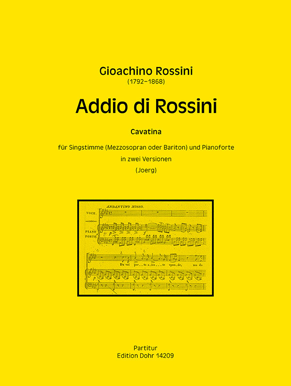 Addio di Rossini (in 2 Versionen)  für Mezzosopran (Bariton) und Klavier  