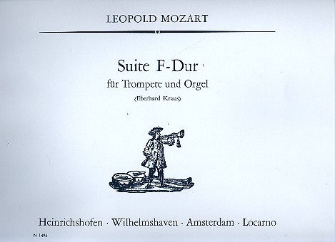 Suite F-Dur  für Trompete in B oder C und Orgel  
