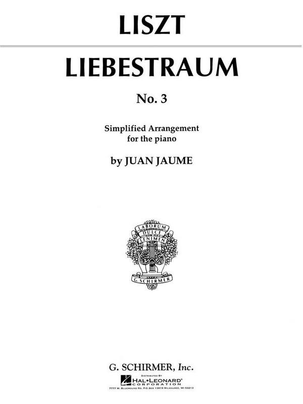 Liebestraum Nr.3&nbsp;&nbsp;für Klavier (erleichterte Fassung)&nbsp;&nbsp;