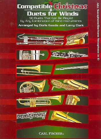 Compatible Christmas Duets&nbsp;&nbsp;for wind instruments&nbsp;&nbsp;saxophone in Eb score