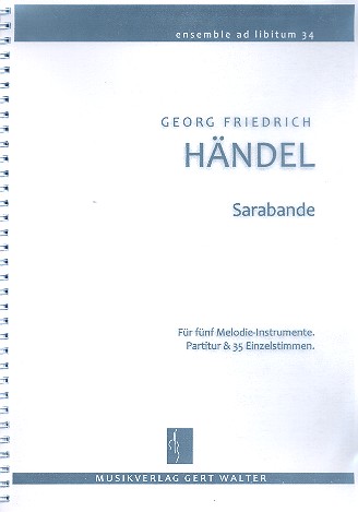 Sarabande&nbsp;&nbsp;für flexibles Ensemble&nbsp;&nbsp;Partitur und Stimmen