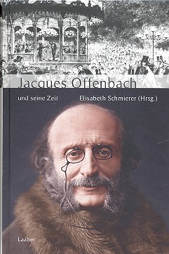Jacques Offenbach und seine Zeit    gebunden