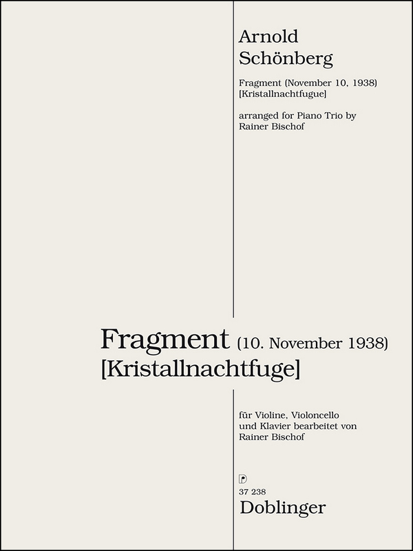 Fragment (10. November 1938)  für Violine, Violoncello und Klavier  Stimmen