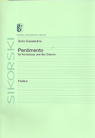 Pentimento  für Kontrabass und 3 Gitarren  Partitur