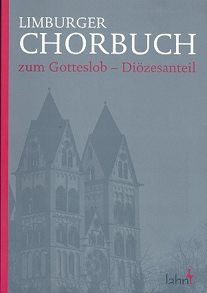 Limburger Chorbuch zum Gotteslob - Diözesanteil  für gem Chor (z.T. mit Instrumenten)  Partitur