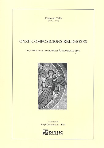 11 Composicions religioses&nbsp;&nbsp;für 4 gemischte Stimmen und Bc (la)&nbsp;&nbsp;Partitur
