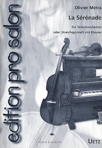 La sérénade  für Streichorchester (5 Streicher und Klavier)  Partitur und Stimmen