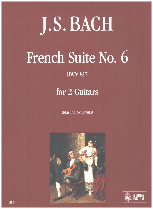 Suite nr.6 BWV817&nbsp;&nbsp;für 2 Gitarren&nbsp;&nbsp;2 Spielpartituren
