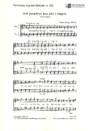 Och jungfrun hon gar i ringen&nbsp;&nbsp;for male chorus a cappella&nbsp;&nbsp;score (schwed)