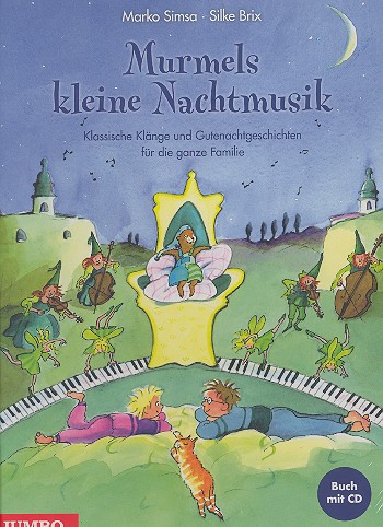 Murmels kleine Nachtmusik (+CD)    