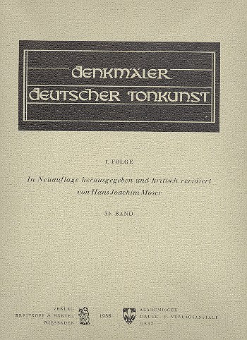 Denkmäler deutscher Tonkunst Serie 1 Band 34  Newe deudsche geistliche Gesenge  Partitur