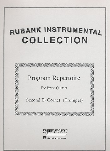 Program Repertoire&nbsp;&nbsp;for brass quartet&nbsp;&nbsp;cornet 2 (trumpet 2)