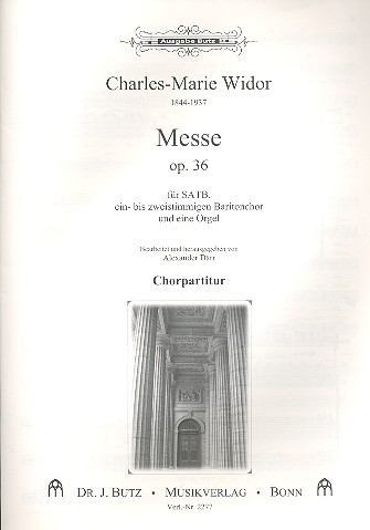 Messe op.36  für gem Chor, Baritonchor und Orgel  Chorpartitur