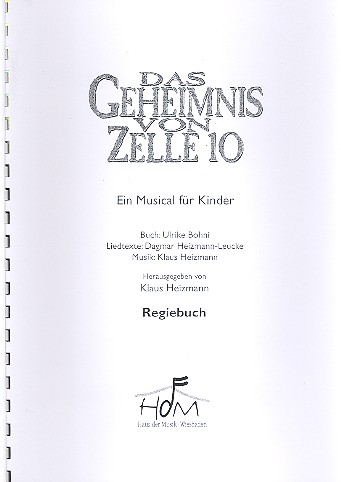 Das Geheimnis von Zelle 10    Regiebuch