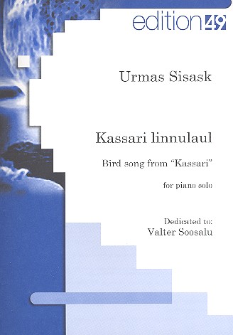 Kassari linnulaul&nbsp;&nbsp;for piano solo&nbsp;&nbsp;