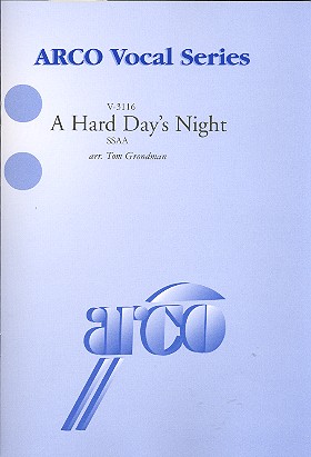 A hard Day's Night  für Frauenchor a cappella  Partitur