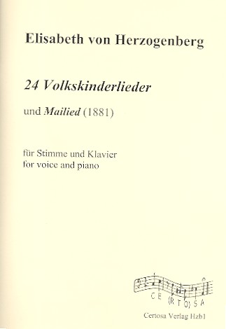 24 Volkskinderlieder und Mailied (1881)  für hohe Singstimme und Klavier  