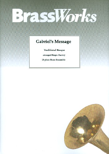 Gabriel's Message  for brass ensemble  score and parts