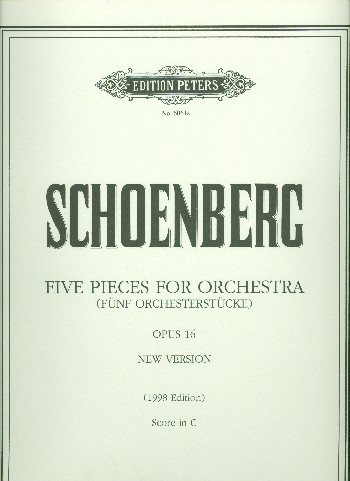 5 Pieces op.16  for orchestra (new version)  Score in C
