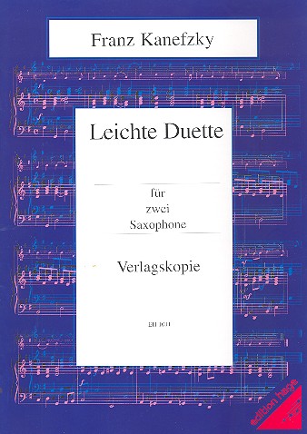 Leichte Duette&nbsp;&nbsp;für 2 Saxophone&nbsp;&nbsp;Spielpartitur,  Archivkopie