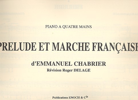 Prélude et marche francaise  pour piano 4 mains  partition