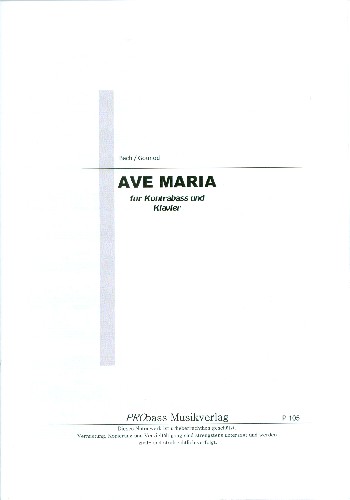 Ave Maria  für Kontrabass und Klavier  