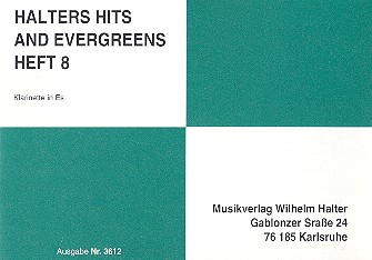 Halters Hits und Evergreens Band 8:&nbsp;&nbsp;für Blasorchester&nbsp;&nbsp;Klarinette in Es