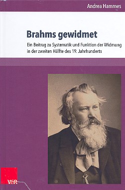 Brahms gewidmet Ein Beitrag zur Systematik und Funktion der Widmung  in der zweiten Hälfte des 18. Jahrhunderts  